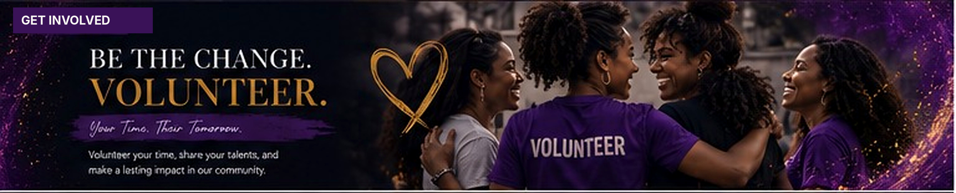 Be the Change. Get Involved.